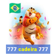 777 cadeira 777